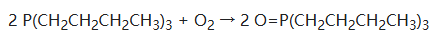 Tributylphosphine reacts with oxygen Tributylphosphine reacts with oxygen