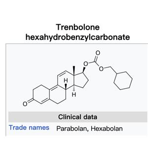 Trenbolone hexahydrobenzylcarbonate；Parabolan,；Hexabolan；HEX